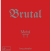 Goma Metal TT Brutal Goma Metal TT Brutal